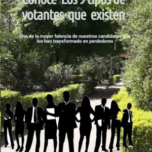 Conoce los 9 Tipos de Votantes que existen